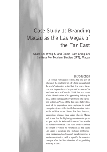 Case Study 1 Branding Macau as the Las V