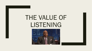 Value of Listening