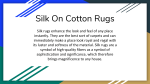 Silk On Cotton Rugs