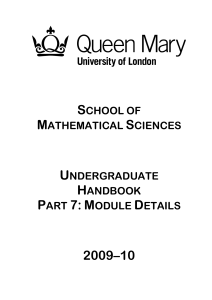 Handbook B 2009-10 Mathematical Sciences modules incl MSc Astrophysics QMUL
