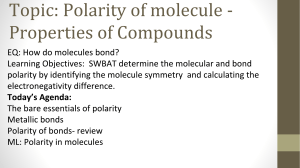 Polarity of  Bonds  Molecules 
