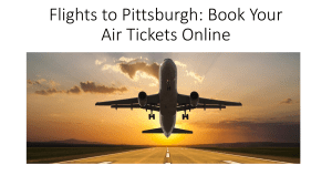 Flights to Pittsburgh: Book Your Air Tickets Online