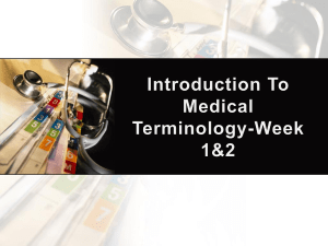 Medical Terminology slides