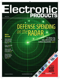 Electronic Products  Defense Spending on the Radar AI, robotics, big data, cybersecurity, and resilience top priorities April 2018