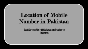 Get Know How To Get Location of Mobile Number in Pakistan