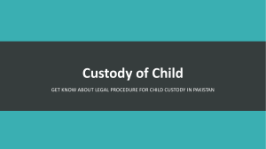 Get Know Easy Method For Custody of Child in Pakistan
