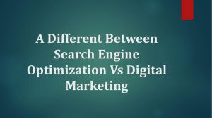 A Different Between Search Engine Optimization Vs Digital Marketing