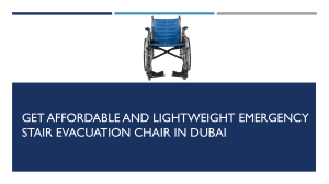 Get Affordable and Lightweight Emergency Stair Evacuation Chair in Dubai