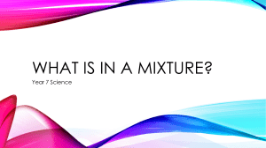 What is in a mixture