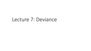 Lecture 7 Deviance