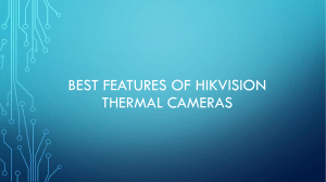 Best Features of Hikvision Thermal Cameras