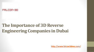 The Importance of 3D Reverse Engineering Companies in Dubai