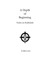 A Depth of Beginning - Notes on Kabbalah, Colin Low (2001) -eng-