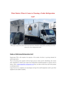 What Matters When it Comes to Choosing a Trailer Refrigeration unit