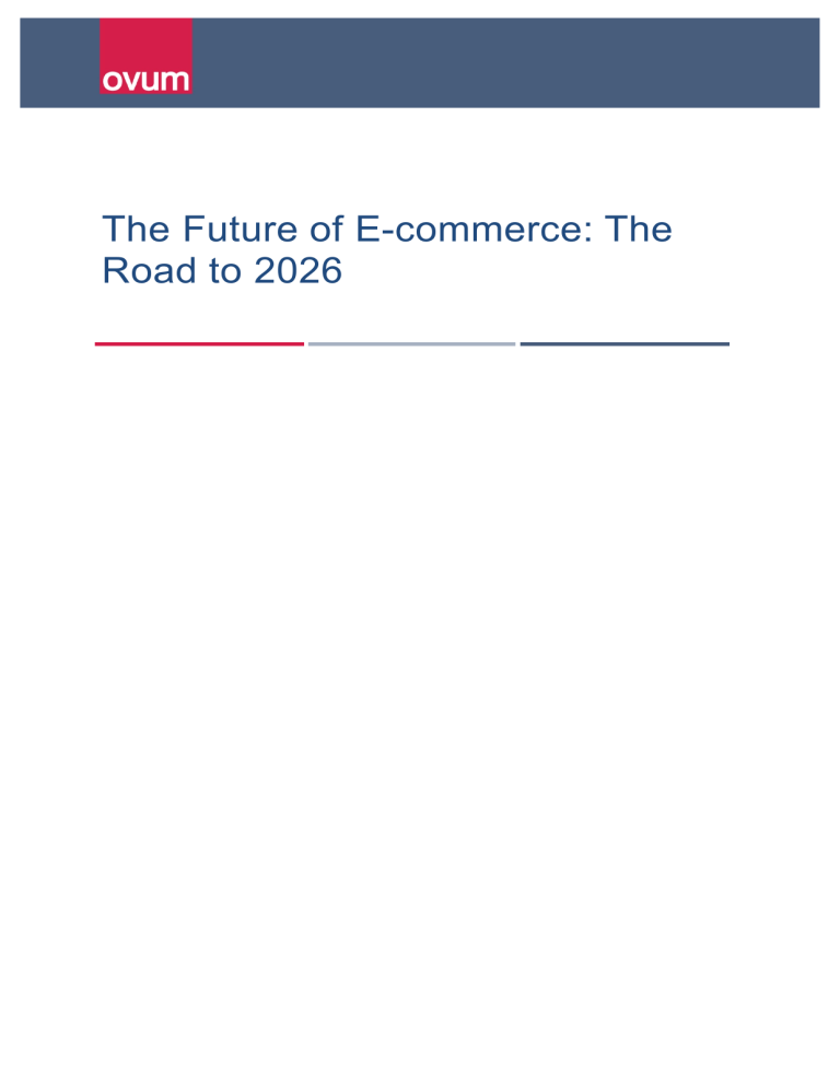 Ovum The Future Of E Commerce The Road To