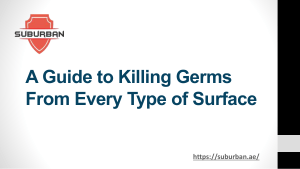 A Guide to Killing Germs From Every Type of Surface