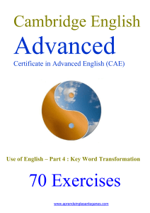 70 CAE Key Word Transformations