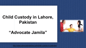 Solve Your Suit About Child Custody in Pakistan By Professionals