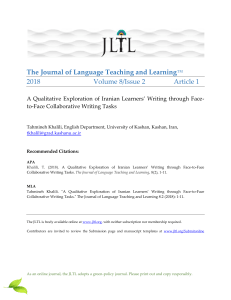 A QUALITATIVE EXPLORATION OF IRANIAN LEARNERS’ WRITING THROUGH FACE- TO-FACE COLLABORATIVE WRITING TASKS