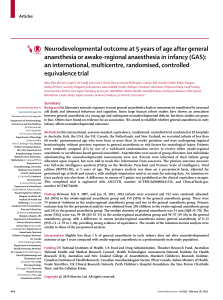 Neurodevolopmental outcome at 5 years of ge after general anesthesia or awake regional anesthesia i infancy: GAS