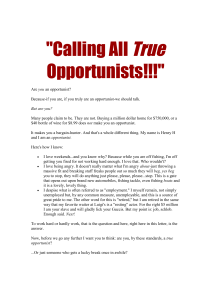 'Calling-All-True-Opportunists!!!'-[Wealth-Building][Agora]