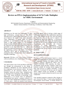 Review on FPGA Implementation of 16 16 Vedic Multiplier in VHDL Environment
