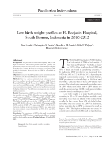 Low birth weight profiles at Benjamin Hospital South Borneo Indonesia in 2010-2012