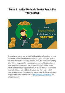 Startup Paisa - Some Creative Methods To Get Funds For Your Startup