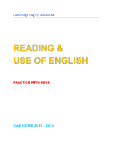 - Cambridge English Advanced. Reading & Use of English - Practice with Keys