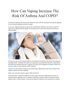 How Can Vaping Increase The Risk Of Asthma And COPD