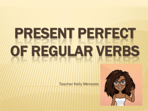 Present Perfect of Regular Verbs