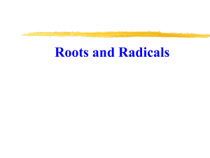 Roots and Radicals PowerPoint
