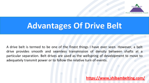 Major Advantage of Drive Belt