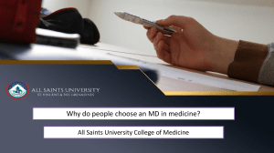 Why do we have to choose an MD in medicine - St. Vincent Medical University