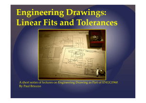 Engineering Drawings Lecture Linear Fits and Tolerances Rev 1