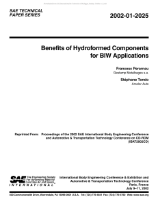 Hydroforming componenets for BIW