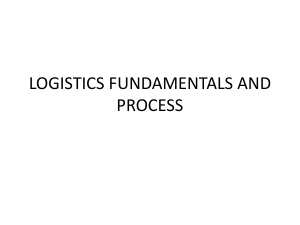 LOGISTICS FUNDAMENTALS AND PROCESS