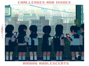 456916739-PERDEV-REPORT-4-Challenges-and-Issues-Among-Adolescents-pdf (1)