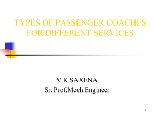 9. Types of Passenger Coaches for Different Services- VK Saxena