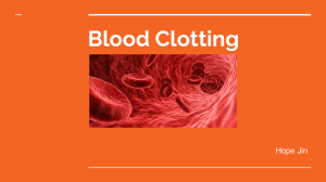 Blood clotting or Coagulation 