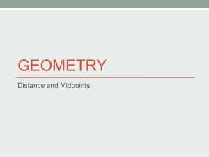 Geometry - Distance and Midpoints