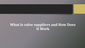 What Is valve suppliers and How Does It Work