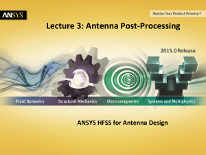 ANSYS HFSS Antenna L03 0 Post Processing