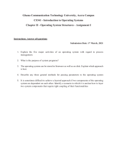 Chapter II Operating System Structures - Assignment I