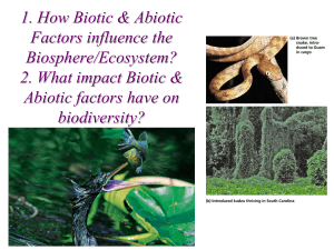 Unit 2 Ecology Biotic and  Abiotic Factors