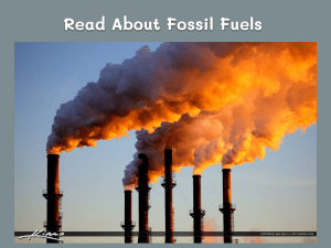 Read About Fossil Fuels for Nearpod