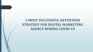 3 Most Successful Retention Strategy for Digital Marketing Agency During COVID-19