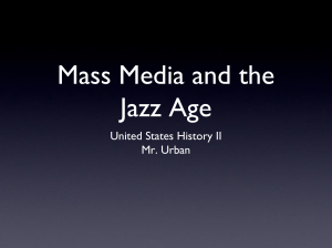 Mass Media and the Jazz Age