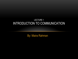 INTRODUCTION TO COMMUNICATION LECTURE NO 1