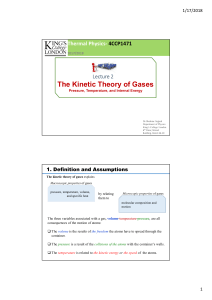 Lecture 2-Kinetic Theory of Gases 1 - Pressure Temperature and Internal Energy